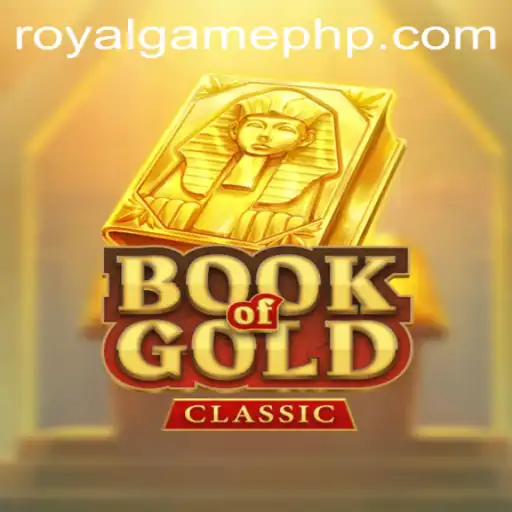 Exploring the Intriguing World of BookOfGoldClassic: A Royal Game Adventure